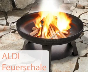 Aldi Feuerschale 2020
