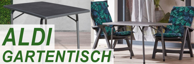 ALDI Gartentische erst 2023 wieder im Angebot Alternativen ☝️