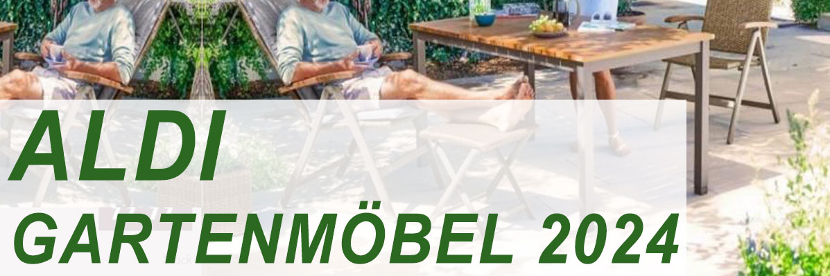 ALDI GARTENMÖBEL 2024 Banner mit einer entspannten Person, die auf einem Gartenstuhl sitzt, neben einem Holztisch mit Dekorationen in einem sonnigen Garten.